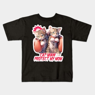 Cat Miaw~ Protect My Mom Kids T-Shirt